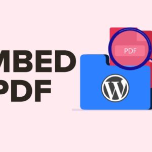 How to Add a PDF Viewer in WordPress