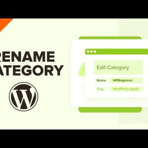 How to Properly Rename Categories in WordPress Beginner’s Guide