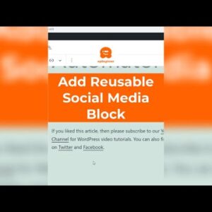 How to Create a Reusable Social Media Block in WordPress