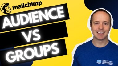 MailChimp Audience vs Group