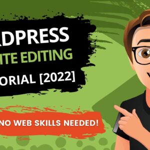 WordPress Full Site Editing Tutorial 2022 [MADE EASY]