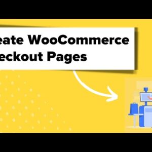 How to Customize WooCommerce Checkout Page (The Easy Way)