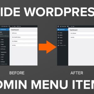 How to Hide Unnecessary Menu Items From WordPress Admin