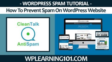 How To Prevent Spam On WordPress Website (Step By Step Tutorial)