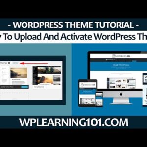 How To Upload And Activate WordPress Theme Tutorial For Beginners (Step By Step)