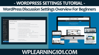 WordPress Discussion Settings Overview For Beginners