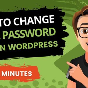 How To Change WordPress Password 2022 [FAST]
