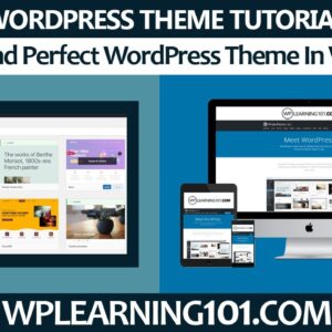 How To Find Perfect WordPress Theme In WordPress (Step By Step Tutorial)