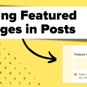 How to Hide Featured Images on Individual Posts in WordPress