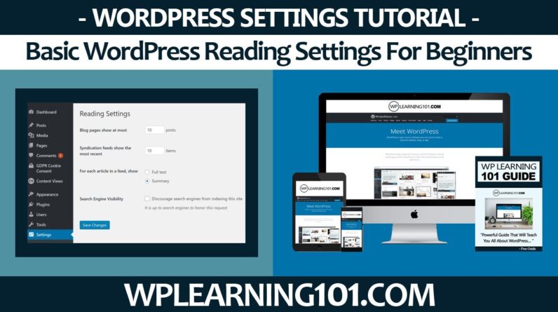 Basic WordPress Reading Settings Tutorial Overview For Beginners (Step By Step)