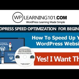 WordPress Speed Optimization Tutorial Videos Made For Beginners (Step By Step)