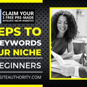 3 Steps On How To Find Keywords In Your Niche (For Beginners)