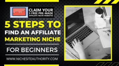 5 Steps On How To Find An Affiliate Marketing Niche (For Beginners)
