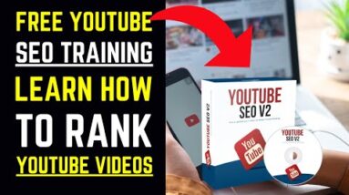 Free YouTube SEO Training: How To Rank YouTube Videos (For Beginners)