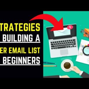 5 Strategies For Building A Bigger Email List (For Beginners)