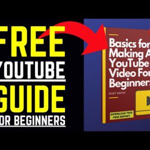 Free YouTube Guide For Beginners