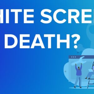 How to Fix the WordPress White Screen of Death (Step by Step)