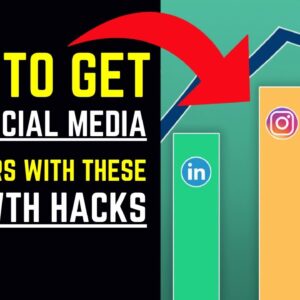 How To Get More Social Media Followers With These 5 Growth Hacks
