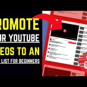 Promoting Your YouTube Videos To An Email List (For Beginners)