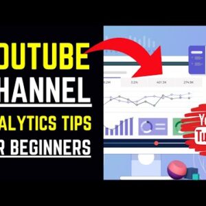YouTube Channel Analytics Tips (For Beginners)