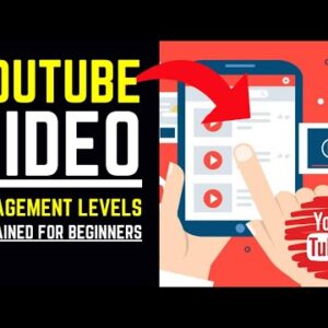 YouTube Video Engagement Levels Explained (For Beginners)