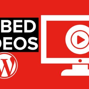 How to Embed Videos in WordPress Blog Posts (FAST and EASY)