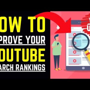 How To Improve Your YouTube Search Rankings With These 5 Tips