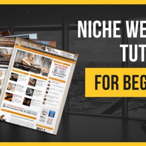 Niche Website Tutorial For Beginners (For 2022)
