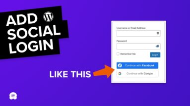 How To Add a Social Login To WordPress (The Easy Way!)