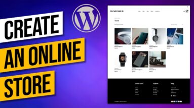 How to Create an Online Store with WordPress in 2023 (Step by Step)