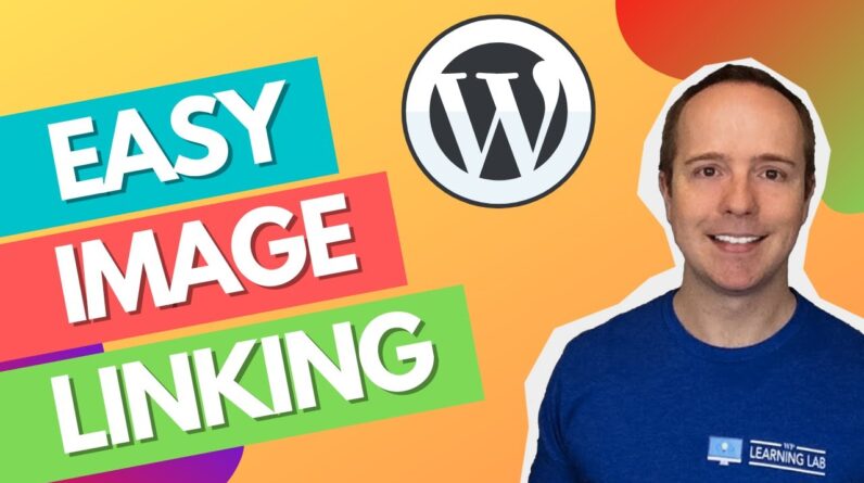How To Add A Link To An Image In WordPress - 2 Ways