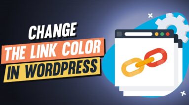 How to Change the Link Color in WordPress