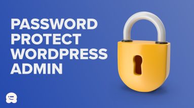 How to Password Protect Your Wordpress Admin