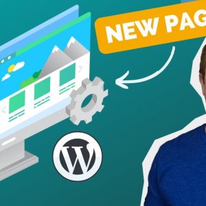 How to Create a New Page in WordPress - 2 Ways To Do It