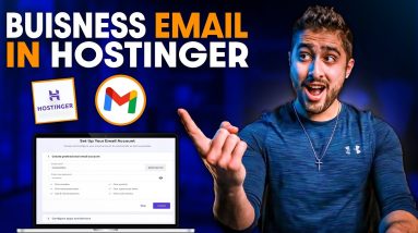 How to Setup A Professional Email Address With Hostinger & Gmail 2023