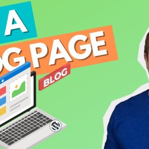 How to Set a Blog Page in WordPress: Start Your Blogging Adventure Today!