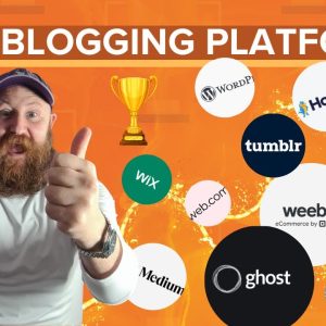 How to Choose the Best Blogging Platform in 2023