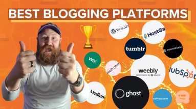 How to Choose the Best Blogging Platform in 2023