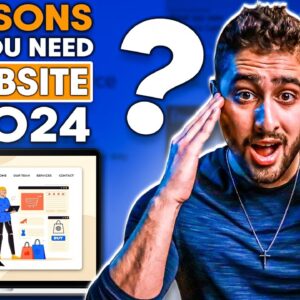 5 Reasons Why You NEED A Website in 2024! | Grow Your Business Online