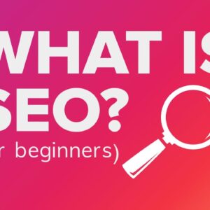 What is SEO and How Does it Work?