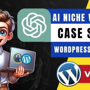 AI Niche Website Case Study: How To Add Security To WordPress Website