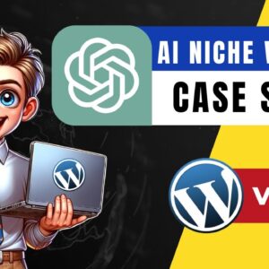 AI Niche Website Case Study