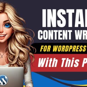 Instant Content Writer For WordPress Website With This Plugin