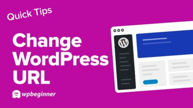 How to Change Your WordPress URL (Site and WordPress Address)