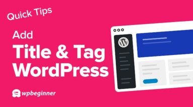 How to Set Your Site Title and Tagline in WordPress