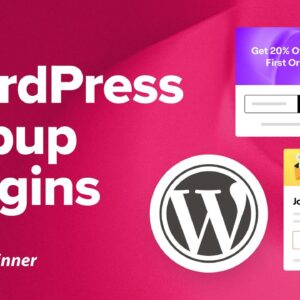 BOOST Your Conversions With The Best WordPress Pop Up Plugins 2024.