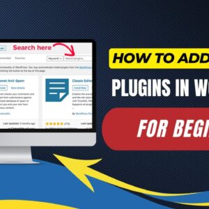 How To Add Plugins In WordPress For Beginners