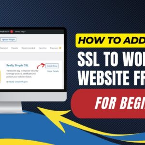 How To Add SSL To WordPress Website Free For Beginners