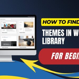 How To Find Themes In WordPress Library For Beginners