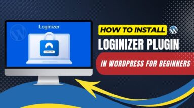 How To Install Loginizer Plugin In WordPress For Beginners